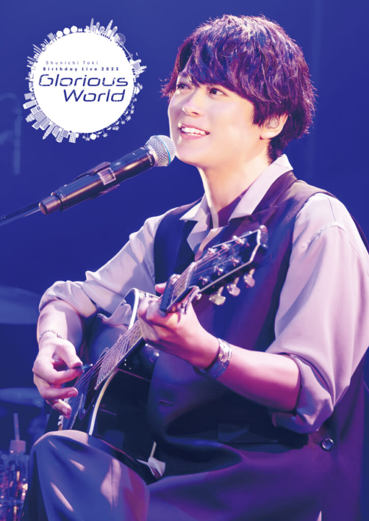 土岐隼一 Birthday Live2023「Glorious World」