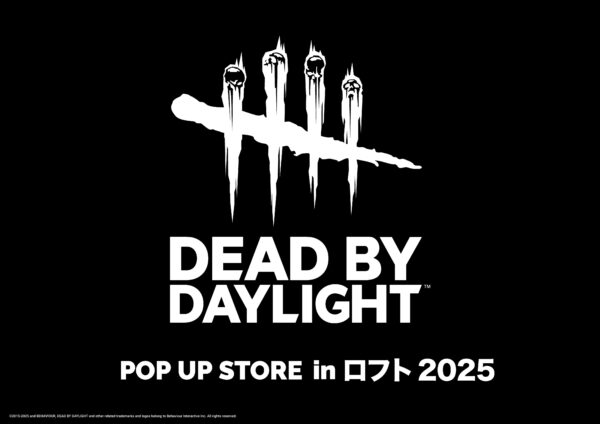 『Dead by Daylight』POP UP STORE in ロフトが開催決定_003