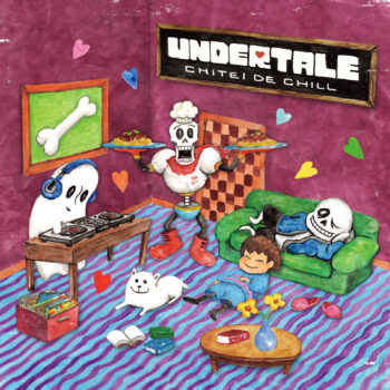 「UNDERTALE: CHITEI DE CHILL」が発売開始。『UNDERTALE』音楽を“チルく”アレンジしたアルバム_001